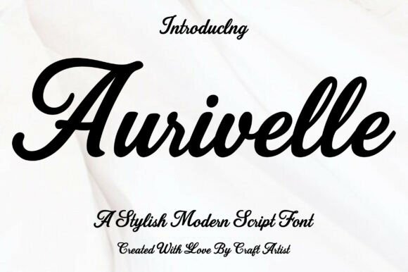 Aurivelle: The Modern Script Font for Elegant Branding