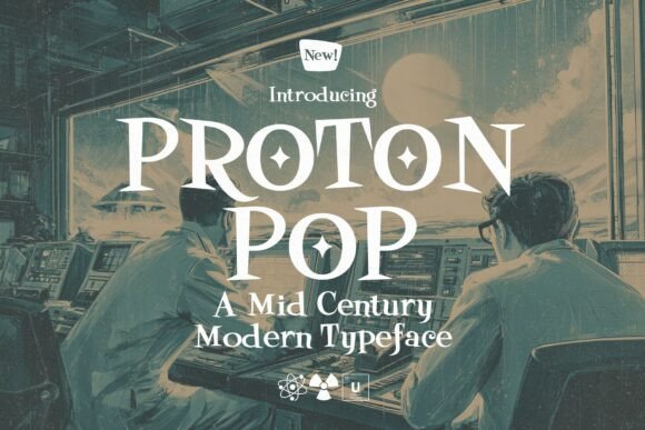 Proton Pop: A Retro-Futuristic Typeface for Modern Design