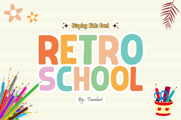Retro School: Reviving Vintage Charm in Modern Design