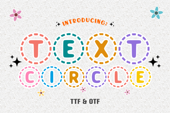 Text Circle: A Unique Font for Modern Design