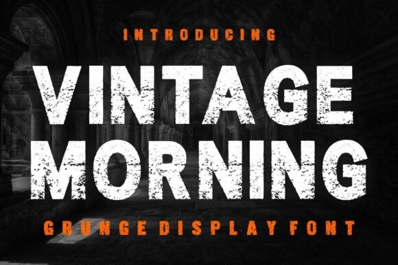 Vintage Morning: The Bold Grunge Font for Impactful Design