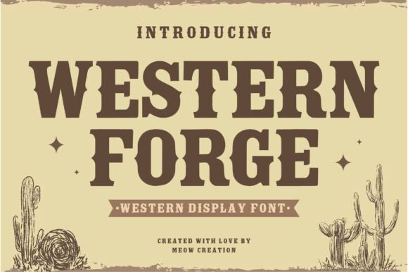 Western Forge: Bold Typography for Authentic Design